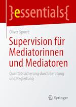 Supervision für Mediatorinnen und Mediatoren