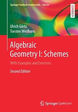 Algebraic Geometry I: Schemes