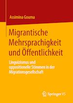 Migrantische Mehrsprachigkeit und Öffentlichkeit