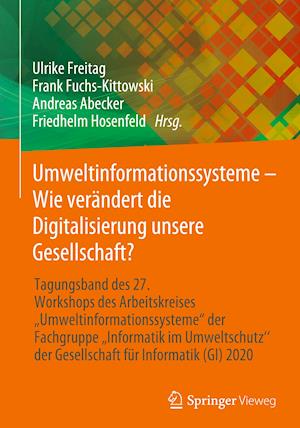 Umweltinformationssysteme – Wie verändert die Digitalisierung unsere Gesellschaft?