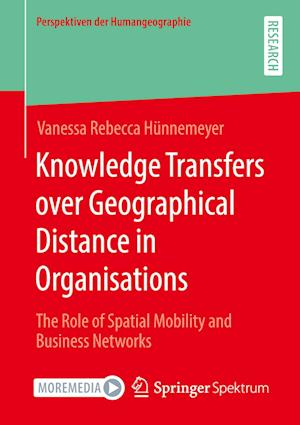 Knowledge Transfers over Geographical Distance in Organisations