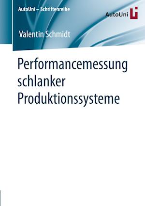 Performancemessung schlanker Produktionssysteme