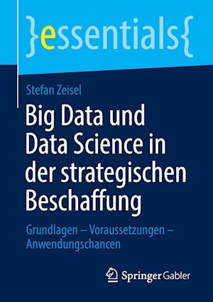 Big Data und Data Science in der strategischen Beschaffung