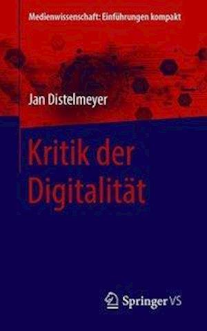 Kritik  der Digitalität