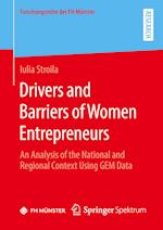 Drivers and Barriers of Women Entrepreneurs
