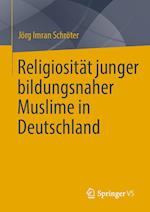 Religiosität Junger Bildungsnaher Muslime in Deutschland