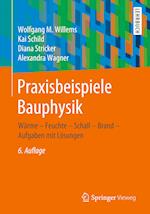 Praxisbeispiele Bauphysik