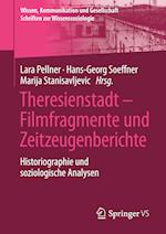 Theresienstadt – Filmfragmente und Zeitzeugenberichte