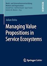 Managing Value Propositions in Service Ecosystems