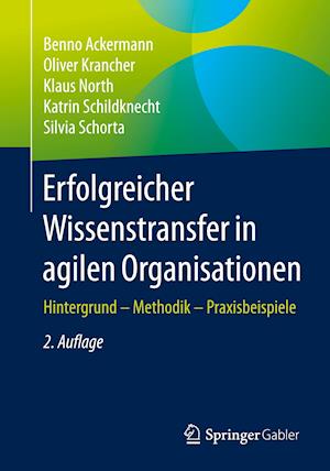 Erfolgreicher Wissenstransfer in agilen Organisationen