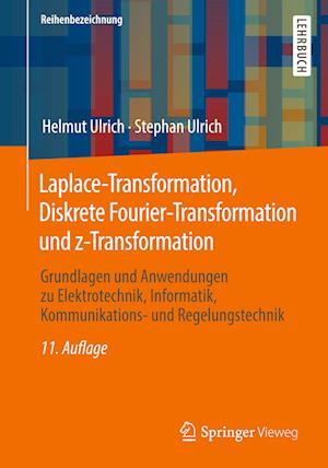 Laplace-Transformation, Diskrete Fourier-Transformation und z-Transformation