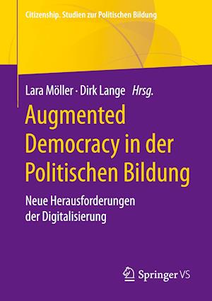 Augmented Democracy in der Politischen Bildung