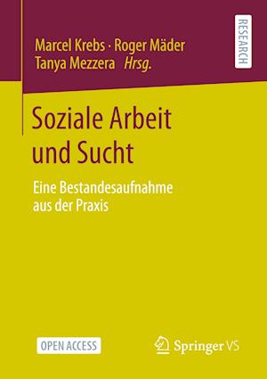 Soziale Arbeit und Sucht