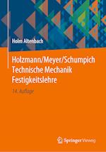 Holzmann/Meyer/Schumpich Technische Mechanik Festigkeitslehre