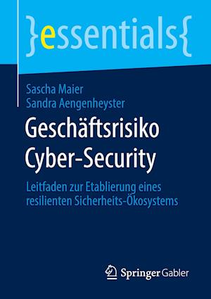 Geschäftsrisiko Cyber-Security