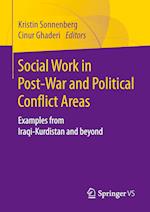 Social Work in Post-War and Political Conflict Areas