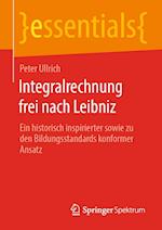 Integralrechnung frei nach Leibniz