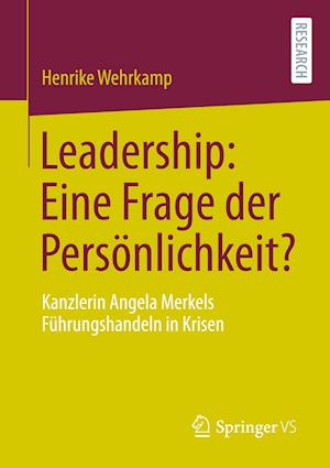 Leadership: Eine Frage der Persönlichkeit?