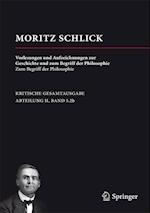 Moritz Schlick: Schriften zum Begriff und zur Geschichte der Philosophie