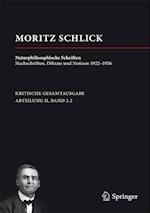 Moritz Schlick. Naturphilosophische Schriften 1923–1936