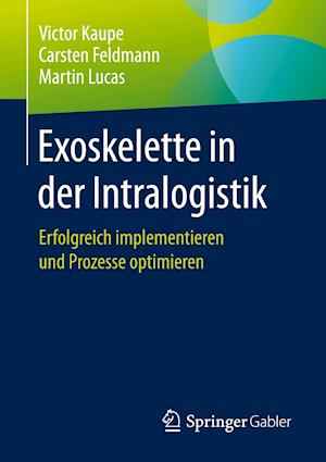 Exoskelette in der Intralogistik