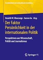 Der Faktor Persönlichkeit in der internationalen Politik