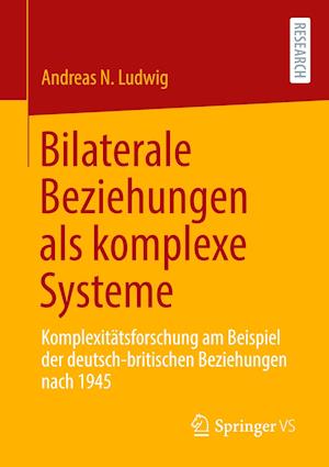 Bilaterale Beziehungen als komplexe Systeme