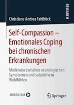 Self-Compassion – Emotionales Coping bei chronischen Erkrankungen