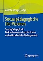 Sexualpädagogische (Re)Visionen