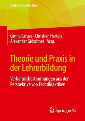 Theorie und Praxis in der Lehrerbildung