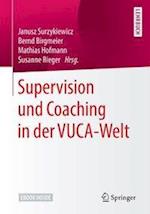 Supervision und Coaching in der VUCA-Welt
