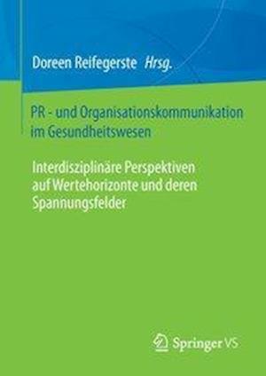 PR und Organisationskommunikation im Gesundheitswesen