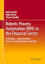 Robotic Process Automation (RPA) in the Financial Sector