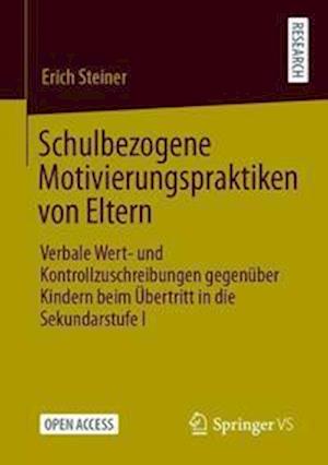 Schulbezogene Motivierungspraktiken von Eltern