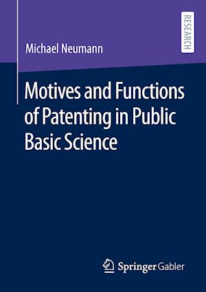 Motives and Functions of Patenting in Public Basic Science