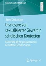 Disclosure von sexualisierter Gewalt in schulischen Kontexten