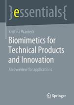 Biomimetics for Technical Products and Innovation