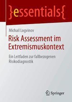 Risk Assessment im Extremismuskontext