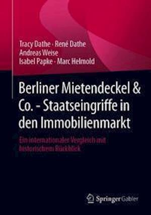 Berliner Mietendeckel & Co. - Staatseingriffe in den Immobilienmarkt
