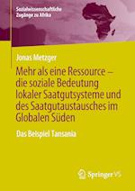 Mehr als eine Ressource - die soziale Bedeutung lokaler Saatgutsysteme und des Saatgutaustausches im Globalen Süden