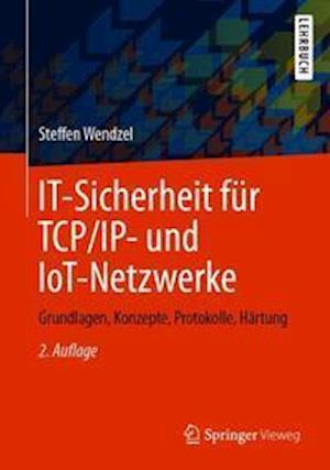 IT-Sicherheit fur TCP/IP- und IoT-Netzwerke