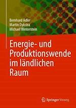 Energie- und Produktionswende im ländlichen Raum