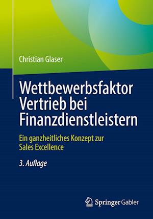 Wettbewerbsfaktor Vertrieb bei Finanzdienstleistern