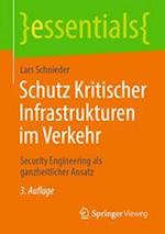 Schutz Kritischer Infrastrukturen Im Verkehr