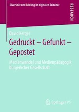 Gedruckt – Gefunkt – Gepostet