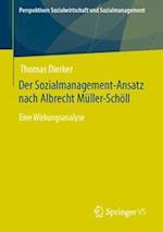 Der Sozialmanagement-Ansatz nach Albrecht Müller-Schöll