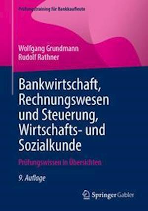 Bankwirtschaft, Rechnungswesen Und Steuerung, Wirtschafts- Und Sozialkunde