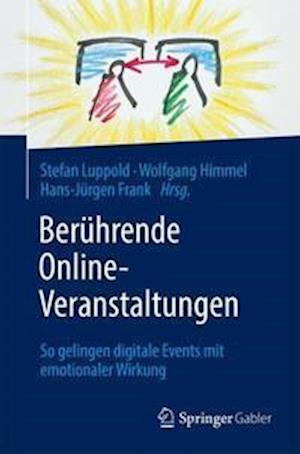 Berührende Online-Veranstaltungen