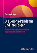 Die Corona-Pandemie und ihre Folgen