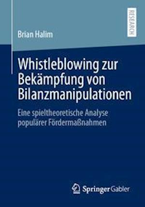 Whistleblowing zur Bekämpfung von Bilanzmanipulationen